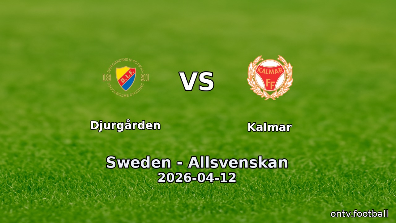 Djurgården vs Kalmar