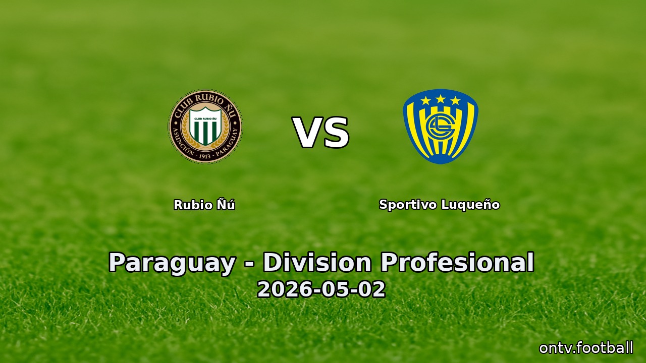 Rubio Ñú vs Sportivo Luqueño