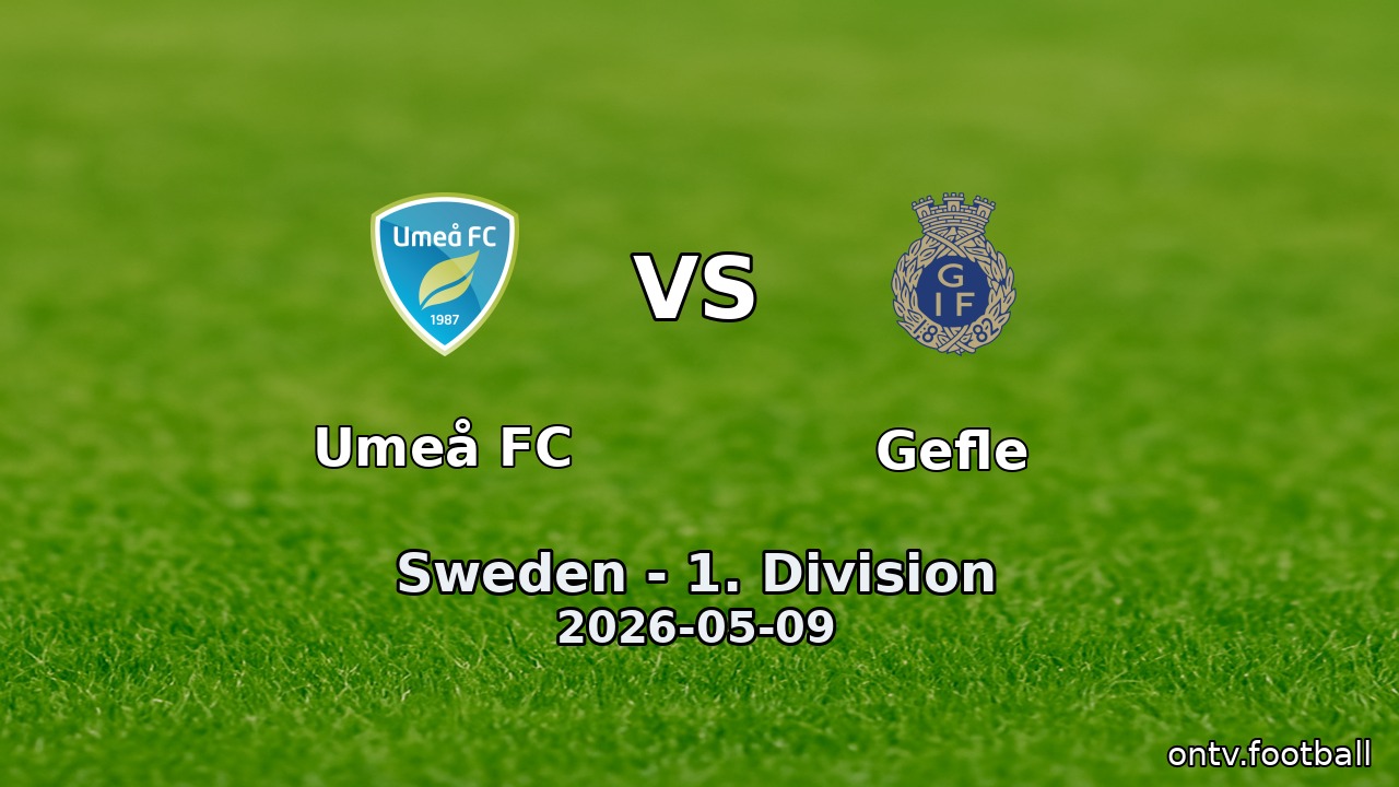Umeå FC vs Gefle