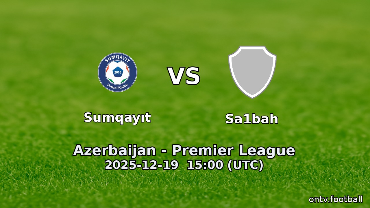 Sumqayıt vs Sa1bah