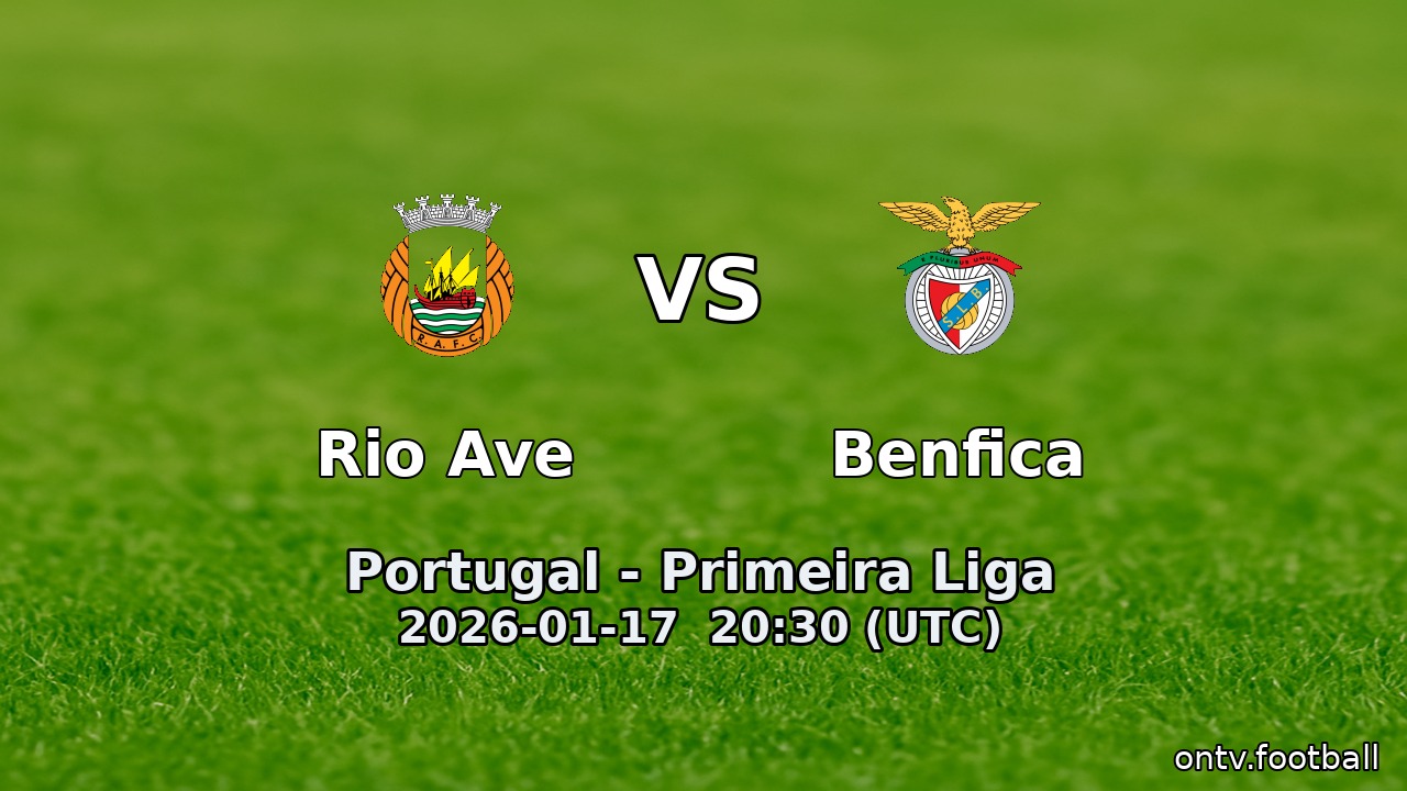 Rio Ave vs Benfica