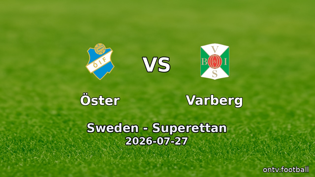Öster vs Varberg