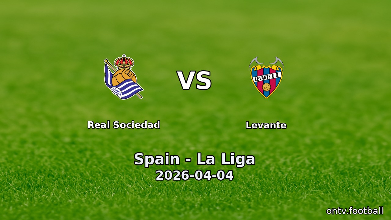 Real Sociedad vs Levante