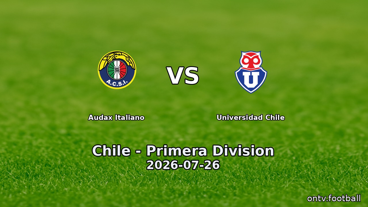 Audax Italiano vs Universidad Chile