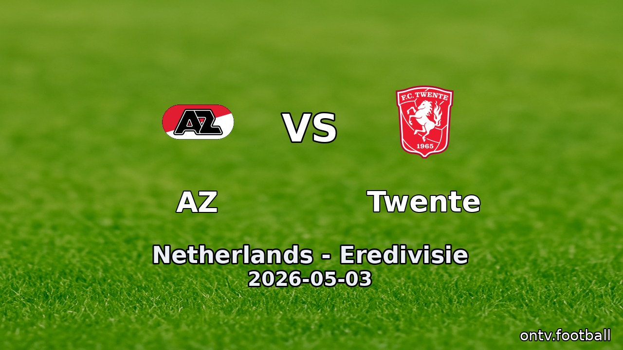 AZ vs Twente