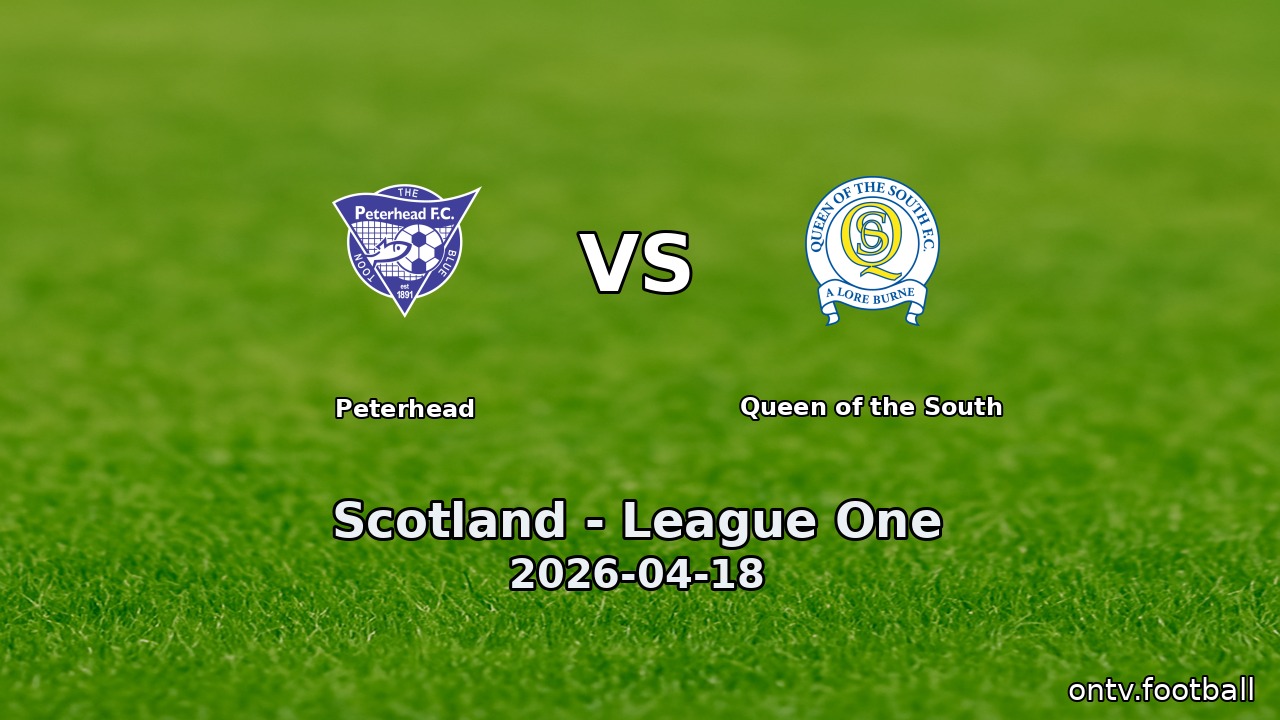 Peterhead vs Queen of the South