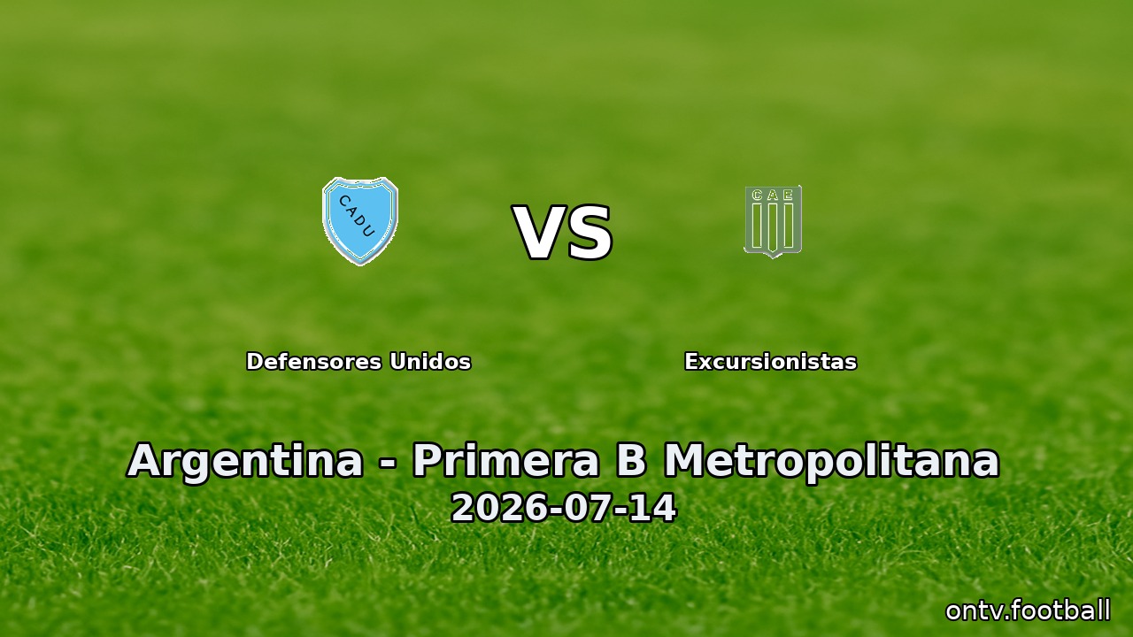 Defensores Unidos vs Excursionistas