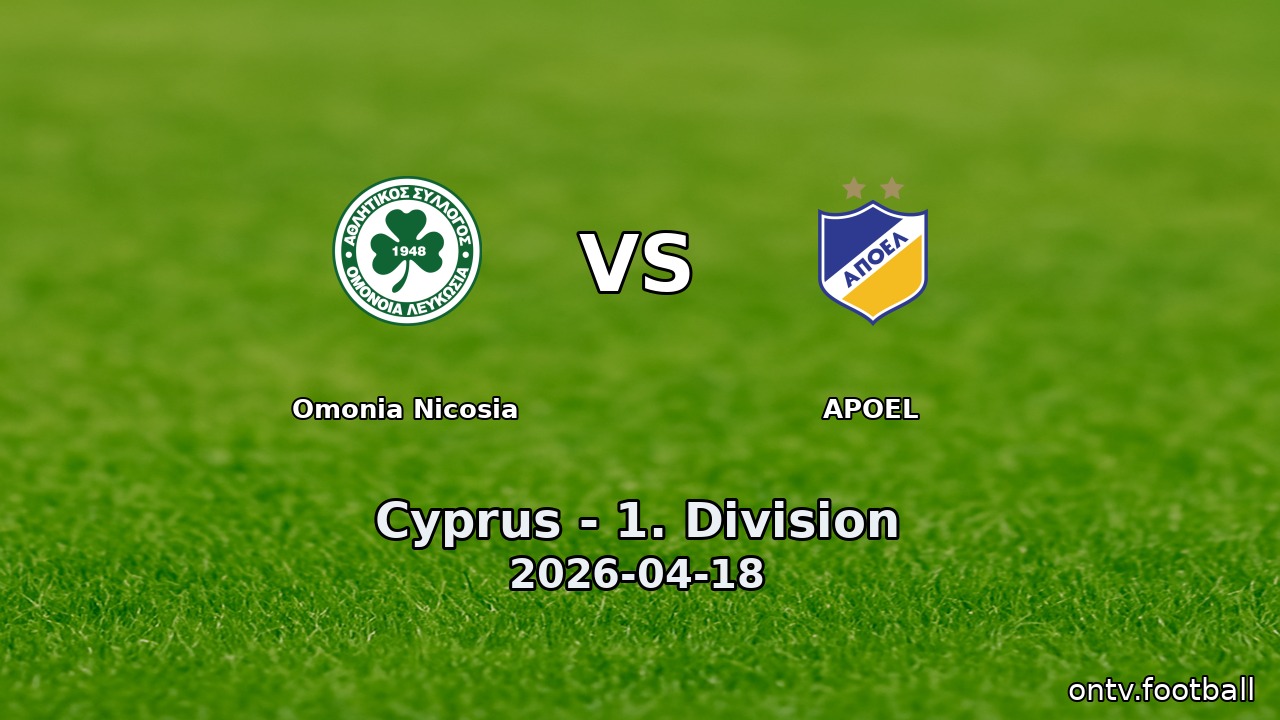 Omonia Nicosia vs APOEL