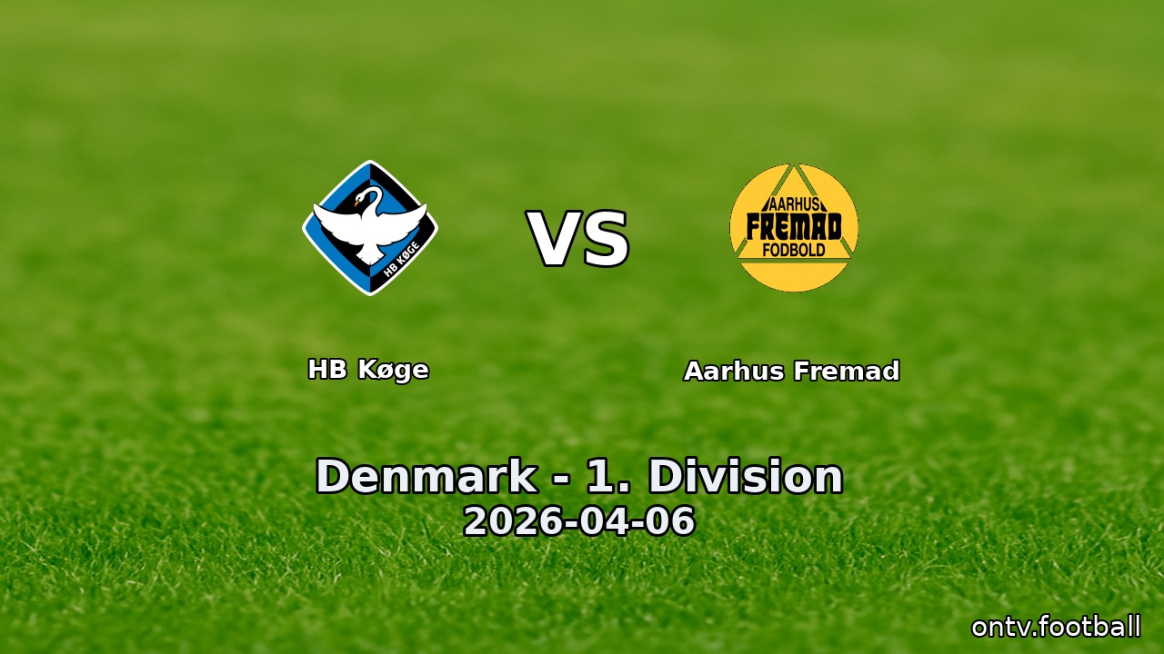 HB Køge vs Aarhus Fremad