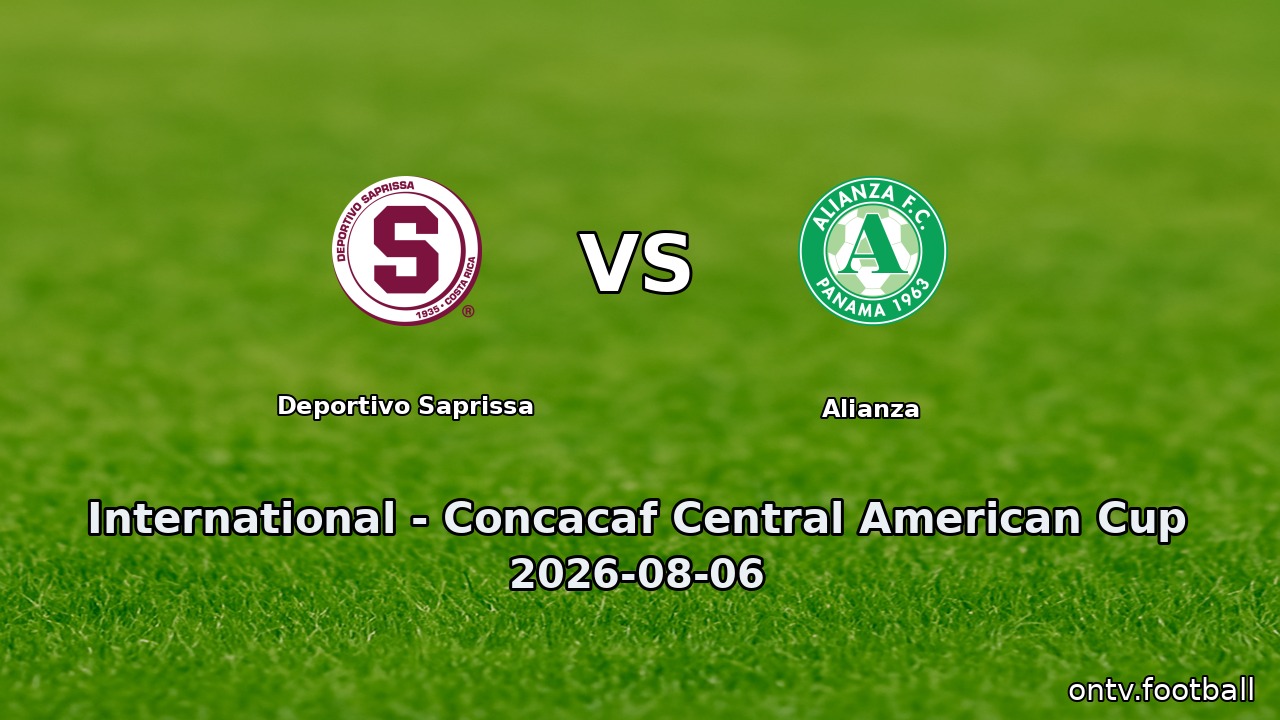 Deportivo Saprissa vs Alianza