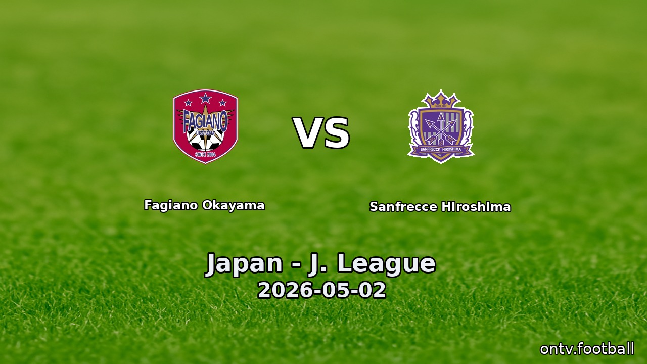 Fagiano Okayama vs Sanfrecce Hiroshima