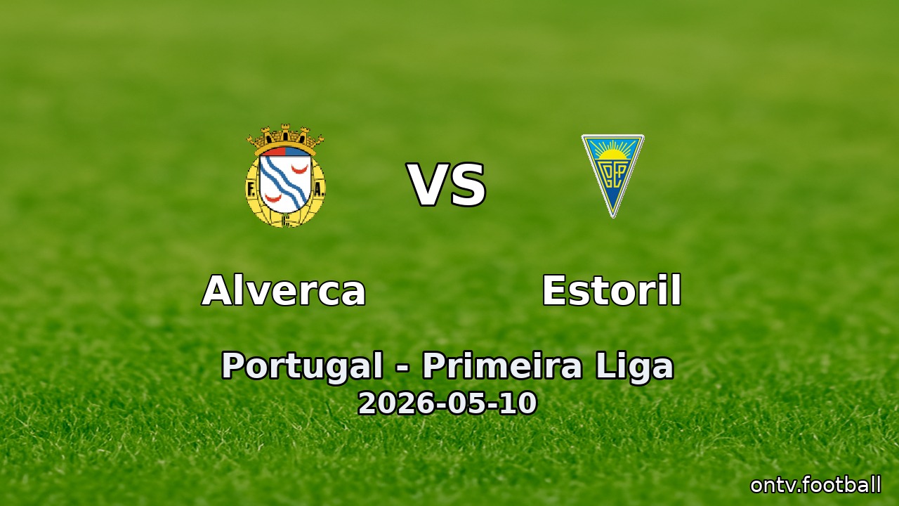 Alverca vs Estoril