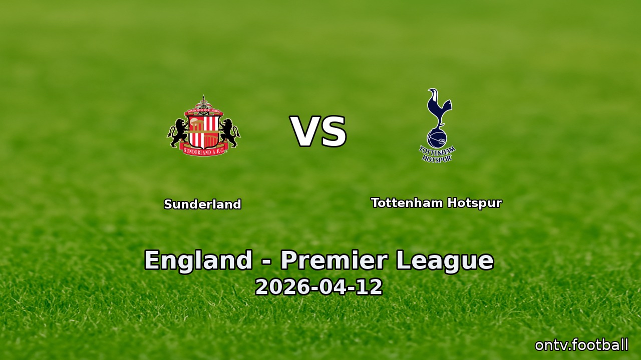Sunderland vs Tottenham Hotspur