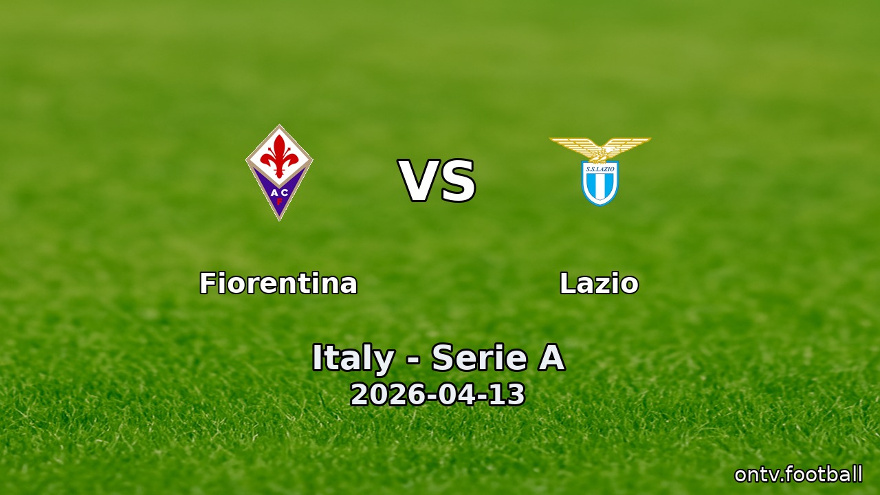 Fiorentina vs Lazio