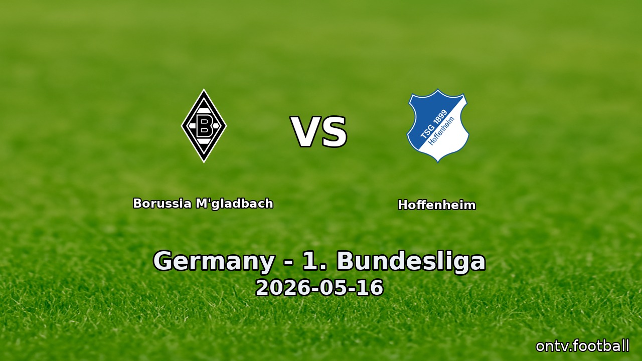 Borussia M'gladbach vs Hoffenheim