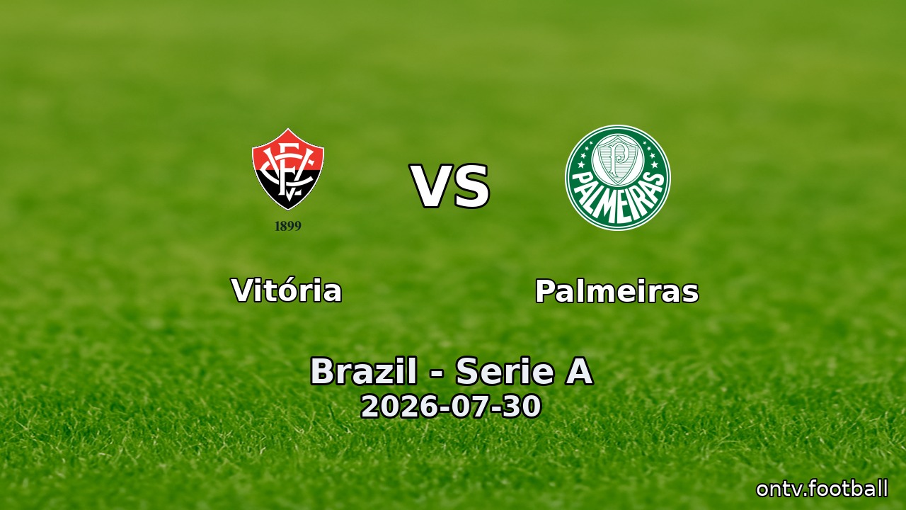 Vitória vs Palmeiras