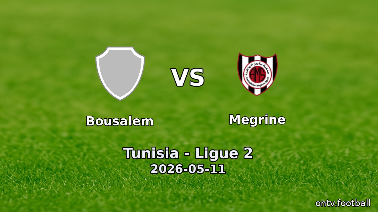 Bousalem vs Megrine