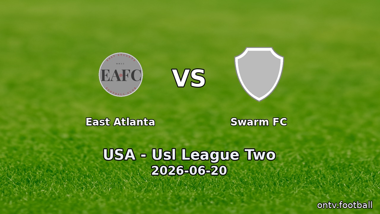 East Atlanta vs Swarm FC