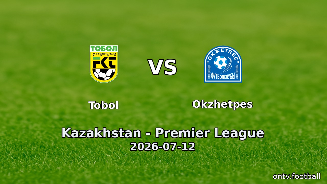 Tobol vs Okzhetpes