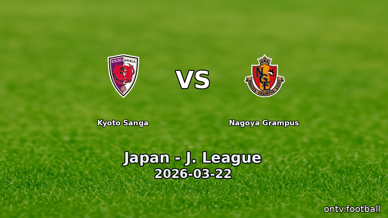 Kyoto Sanga vs Nagoya Grampus