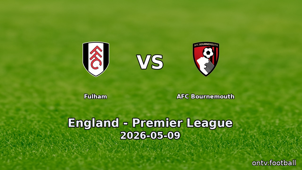 Fulham vs AFC Bournemouth