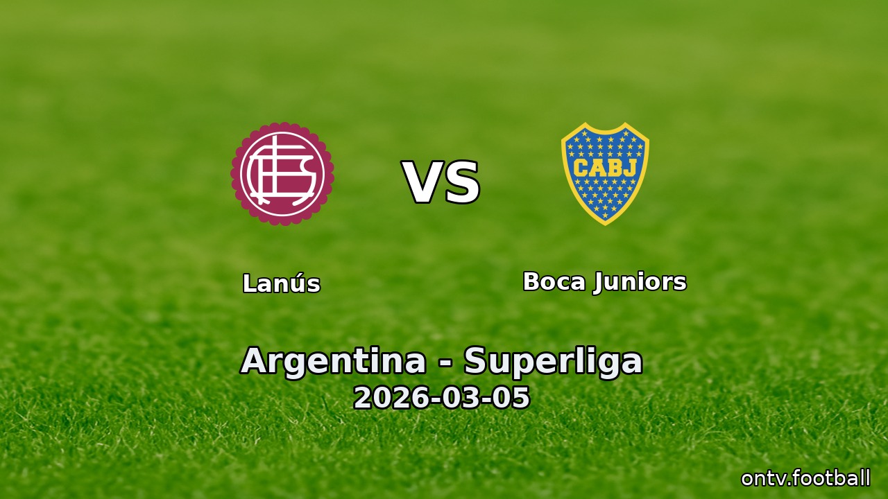 Lanús vs Boca Juniors