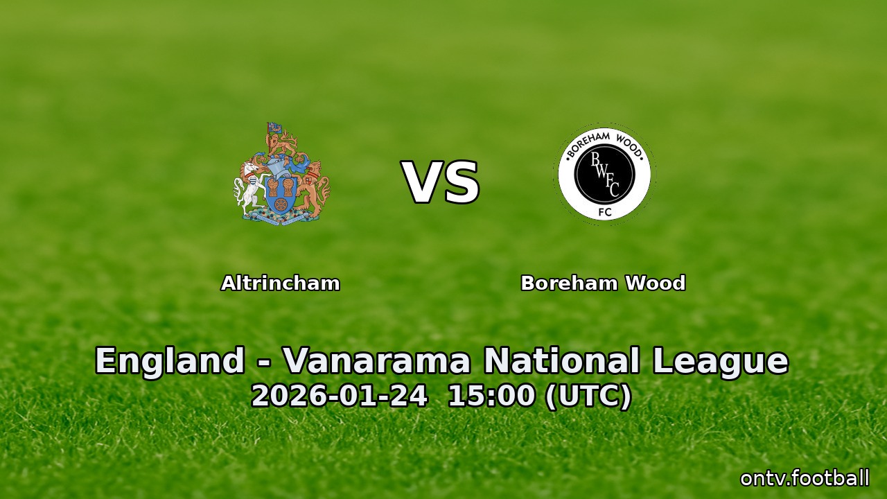 Altrincham vs Boreham Wood