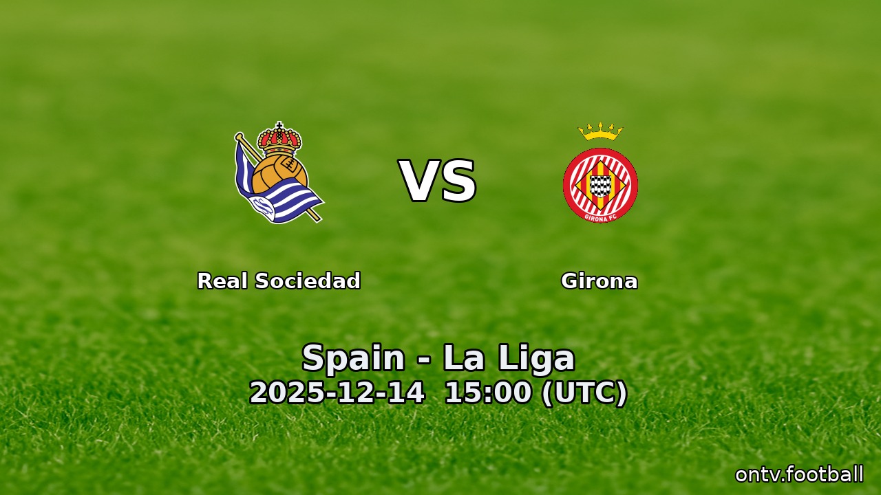 Real Sociedad vs Girona