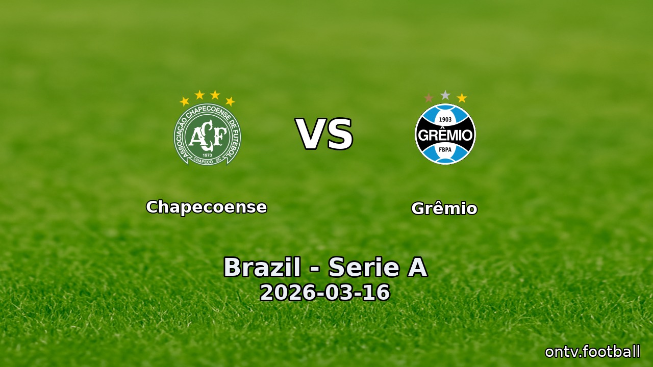 Chapecoense vs Grêmio