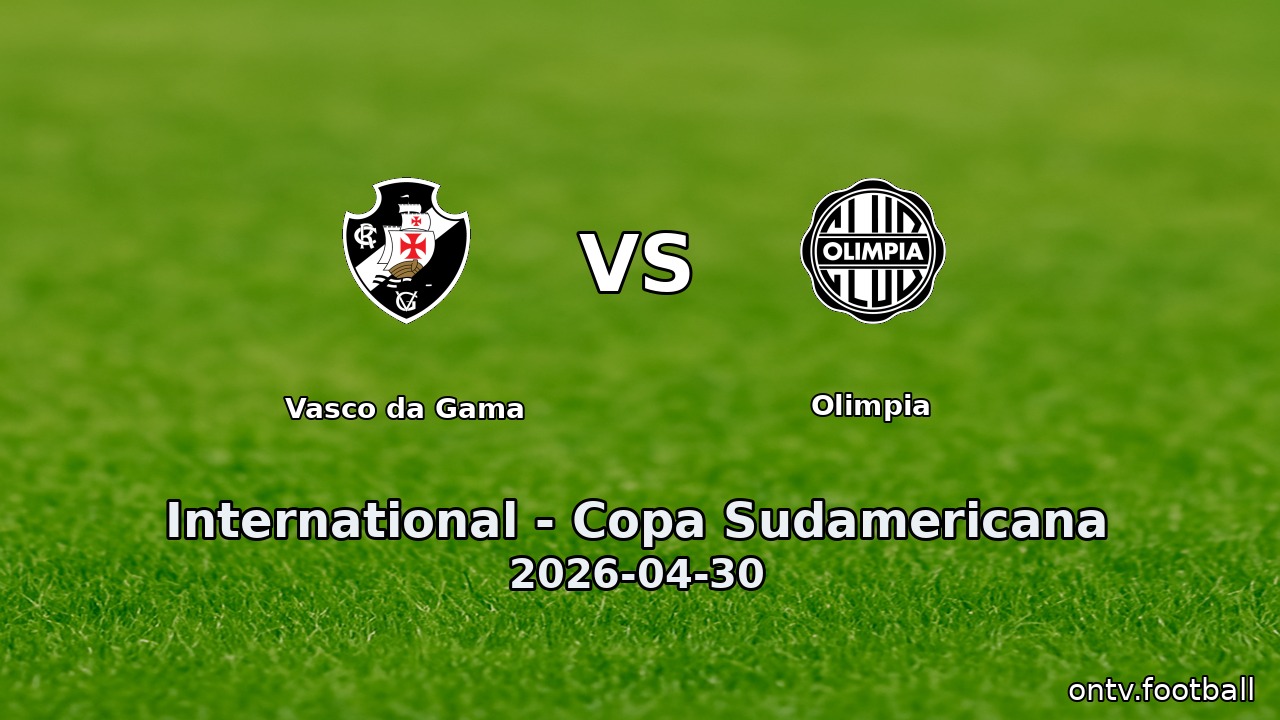 Vasco da Gama vs Olimpia