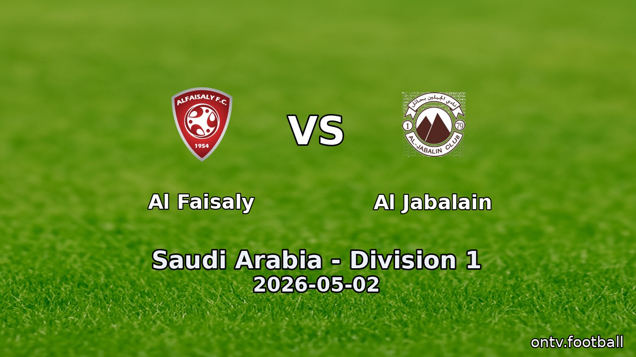 Al Faisaly vs Al Jabalain