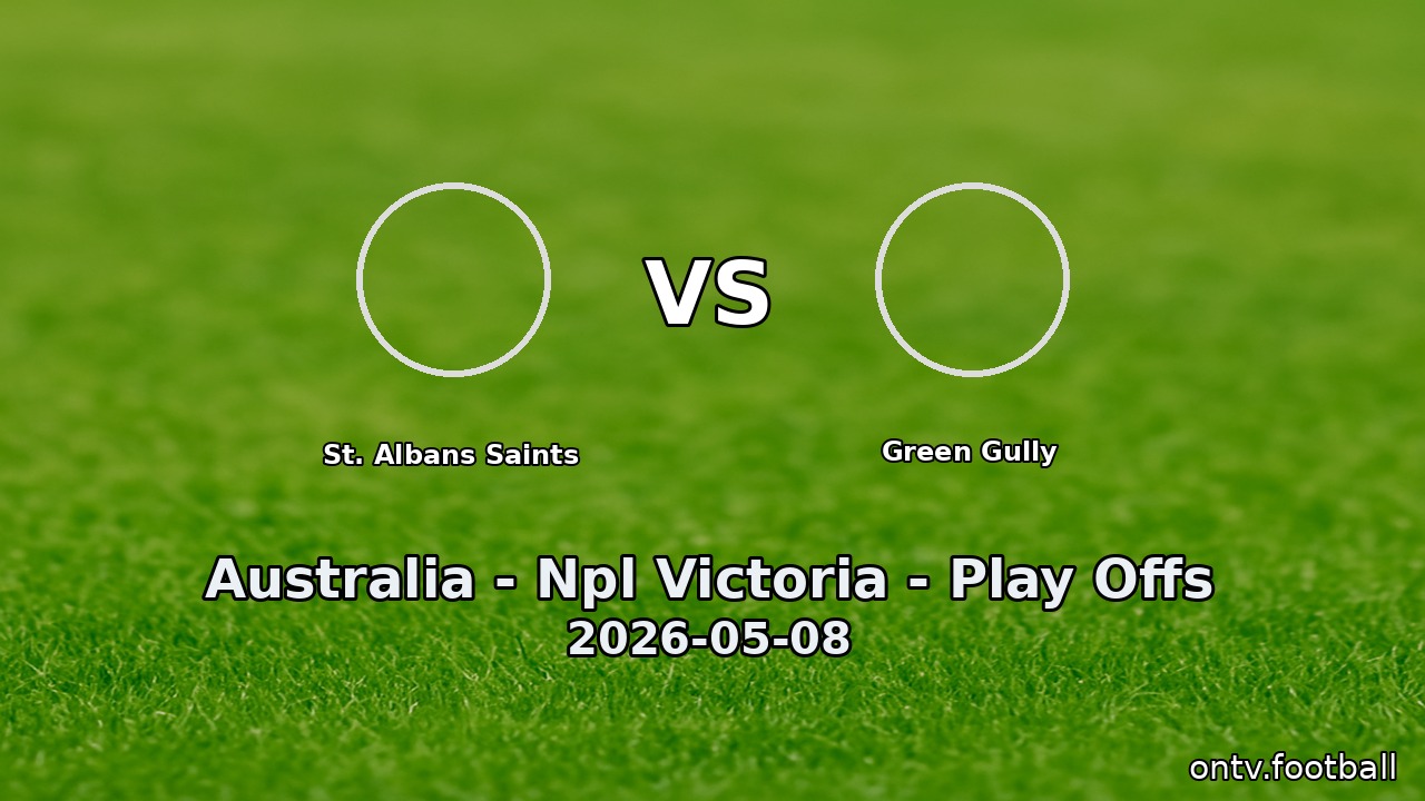 St. Albans Saints vs Green Gully
