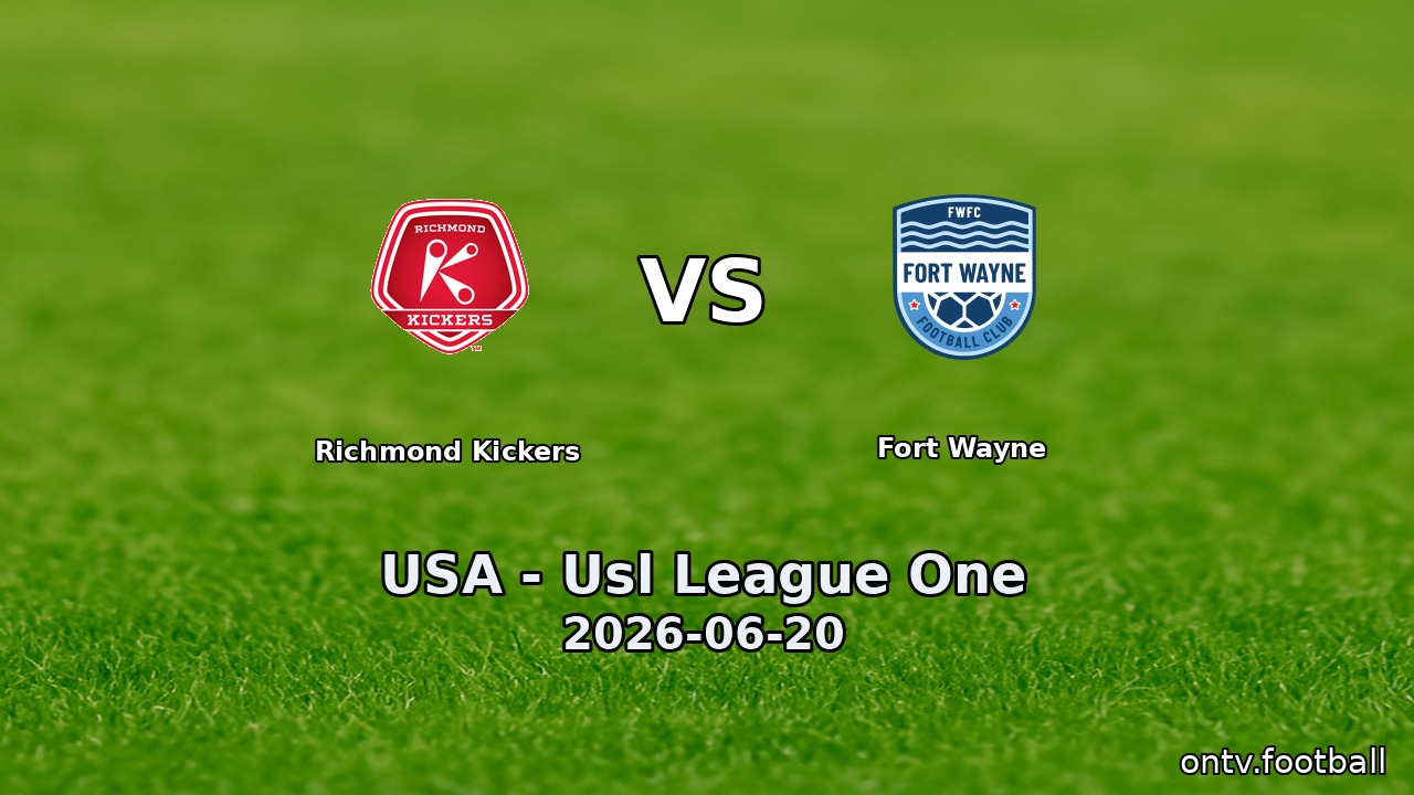 Richmond Kickers vs Fort Wayne