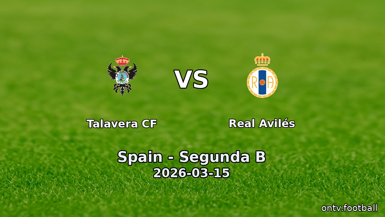 Talavera CF vs Real Avilés