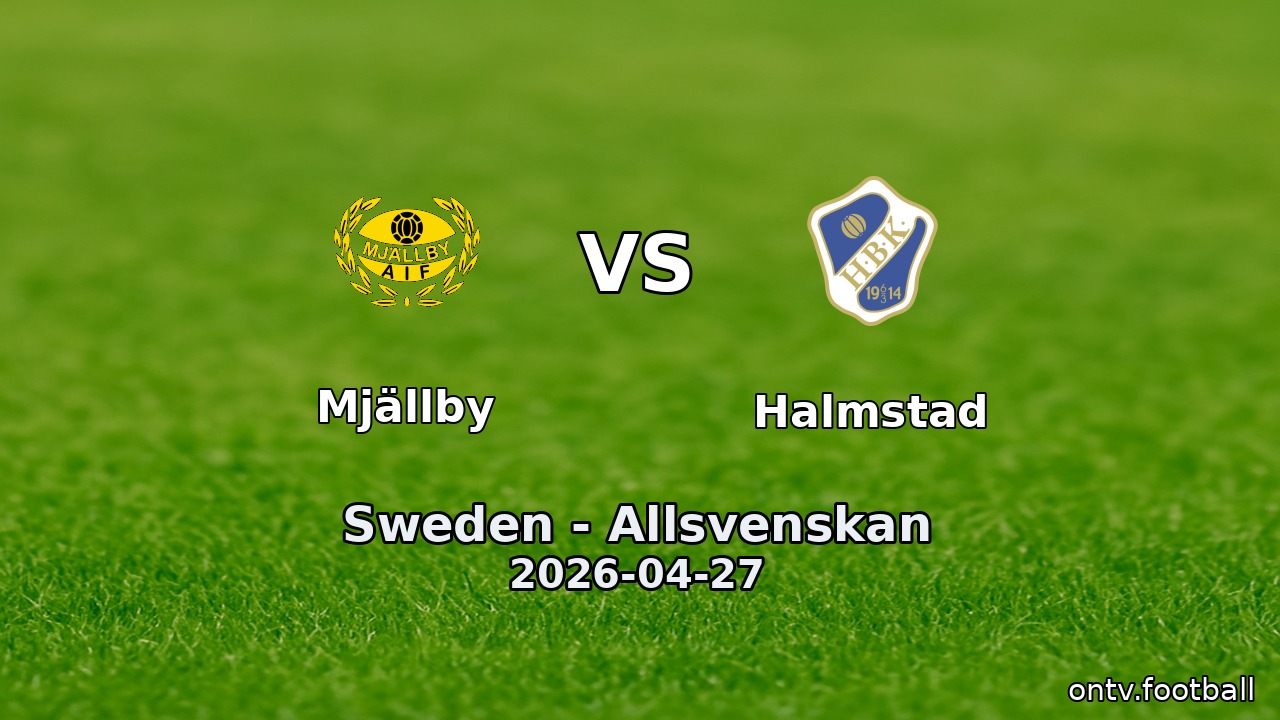 Mjällby vs Halmstad