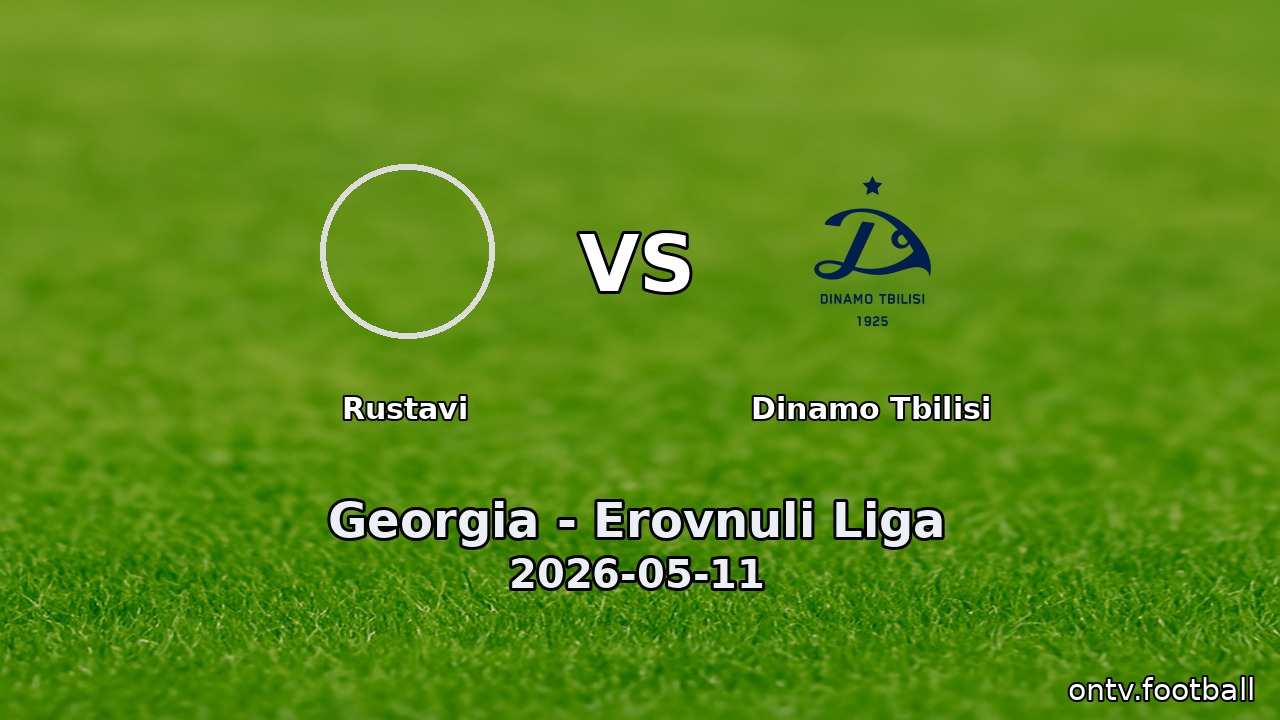 Rustavi vs Dinamo Tbilisi