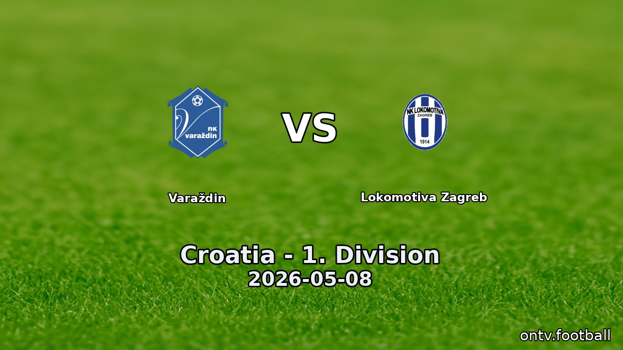 Varaždin vs Lokomotiva Zagreb