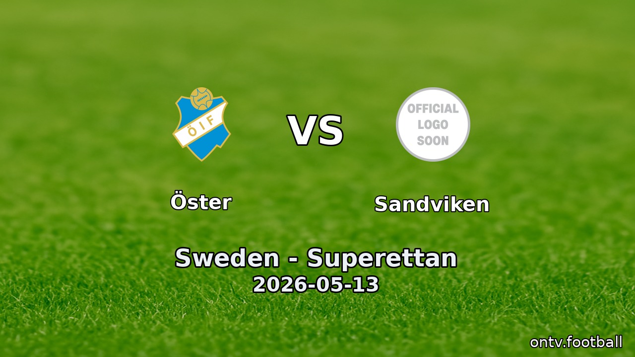 Öster vs Sandviken