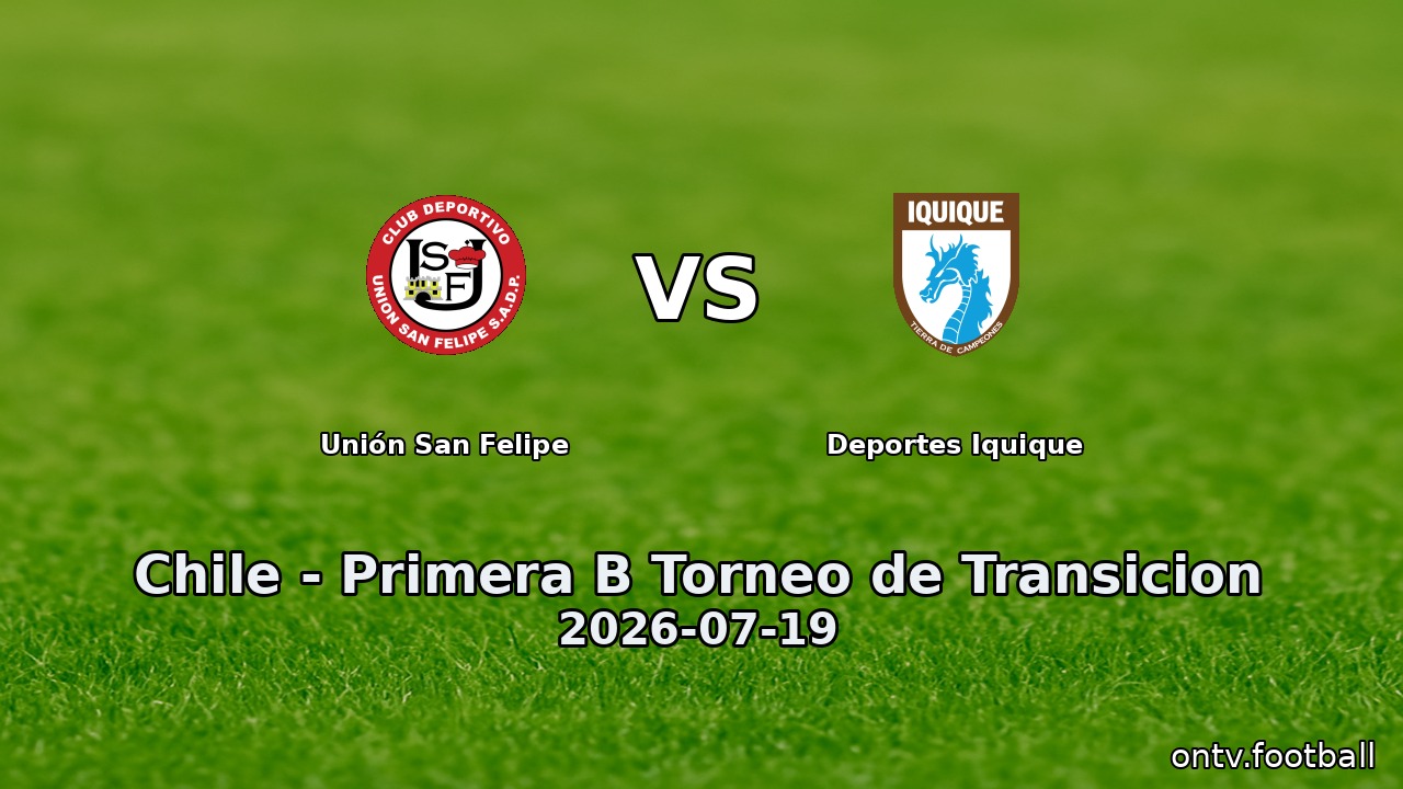 Unión San Felipe vs Deportes Iquique
