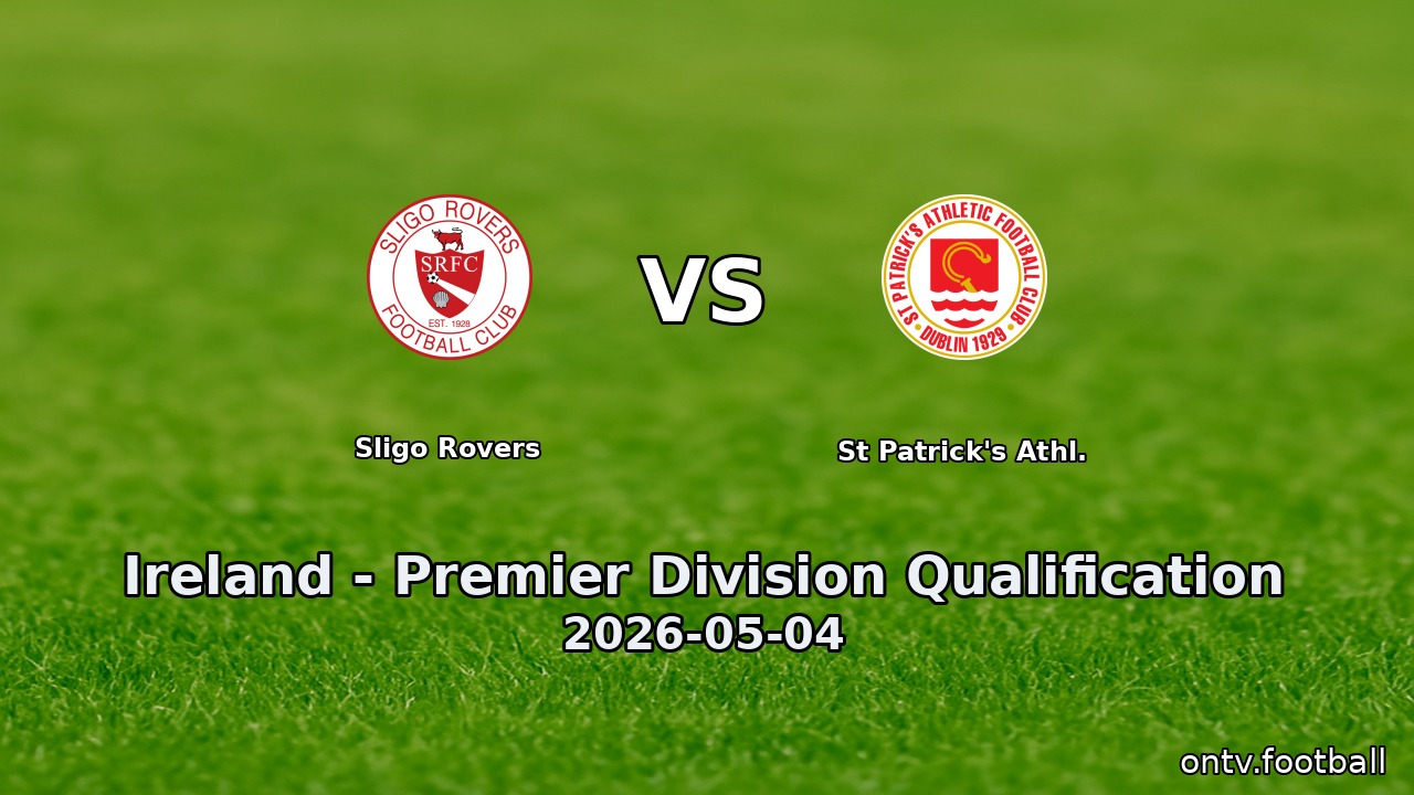 Sligo Rovers vs St Patrick's Athl.