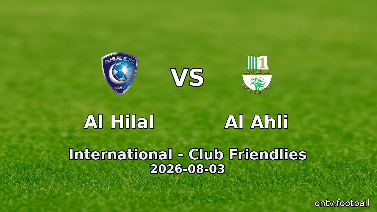 Al Hilal vs Al Ahli