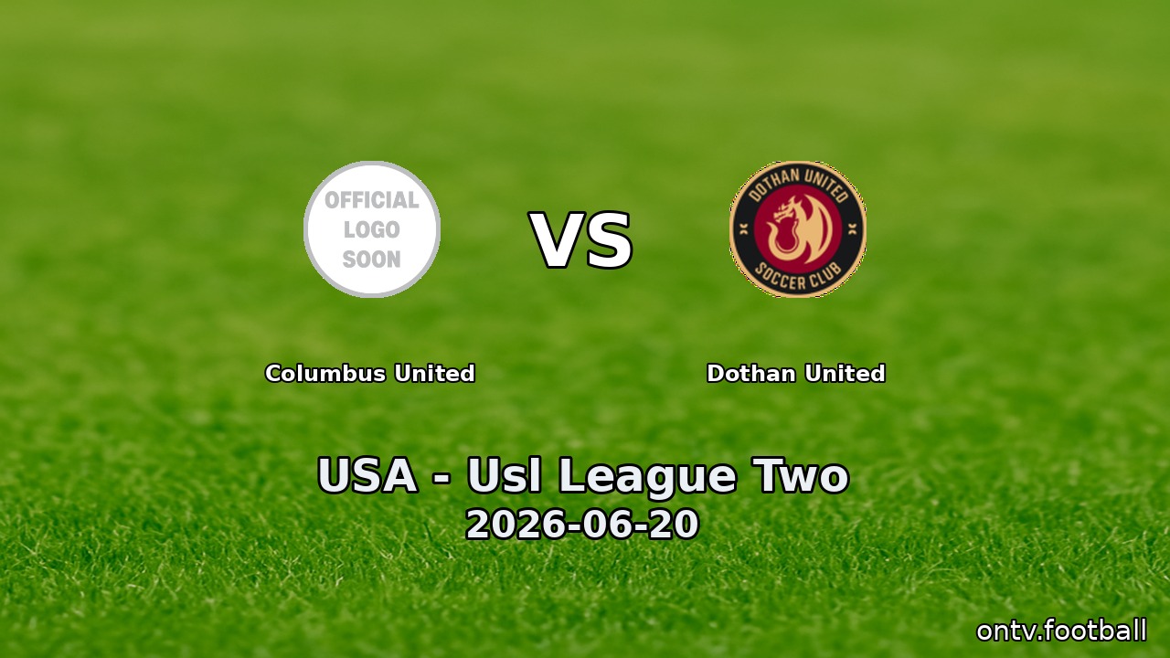 Columbus United vs Dothan United