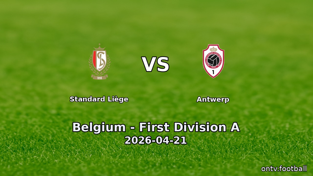 Standard Liège vs Antwerp
