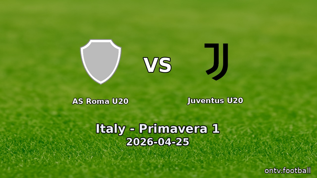 AS Roma U20 vs Juventus U20