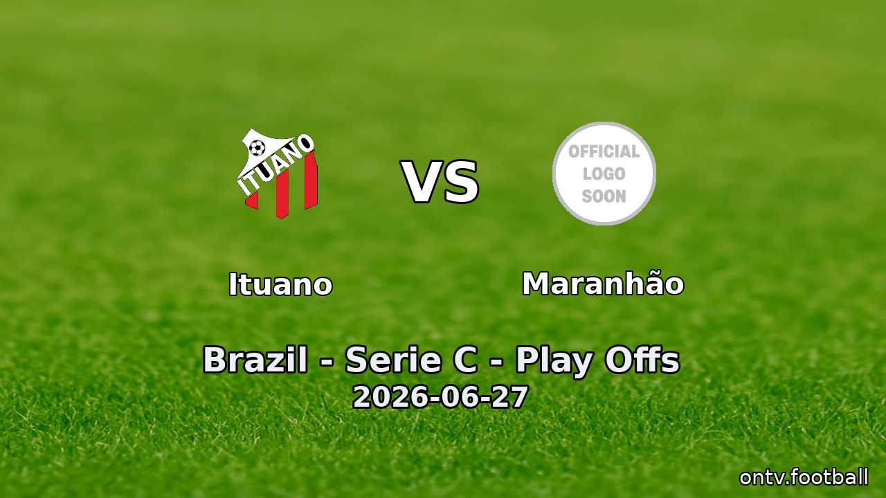 Ituano vs Maranhão