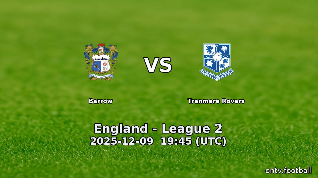 Barrow vs Tranmere Rovers