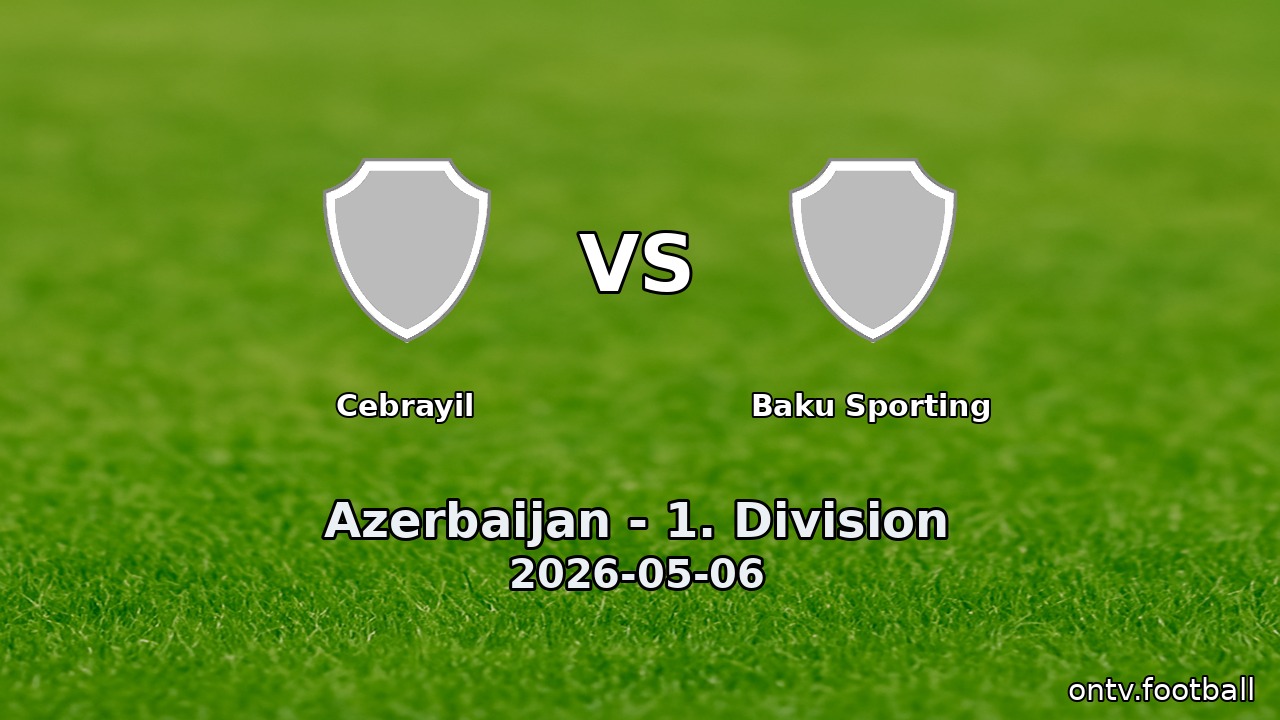 Cebrayil vs Baku Sporting