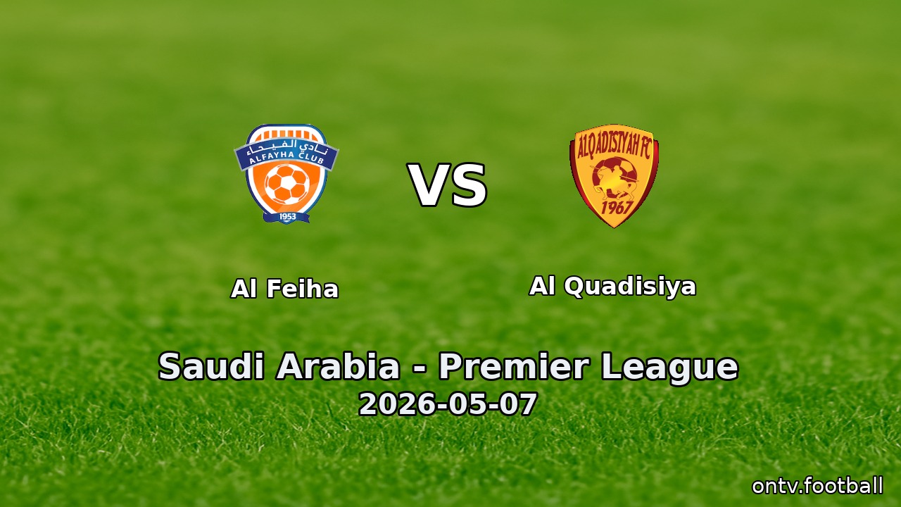 Al Feiha vs Al Quadisiya