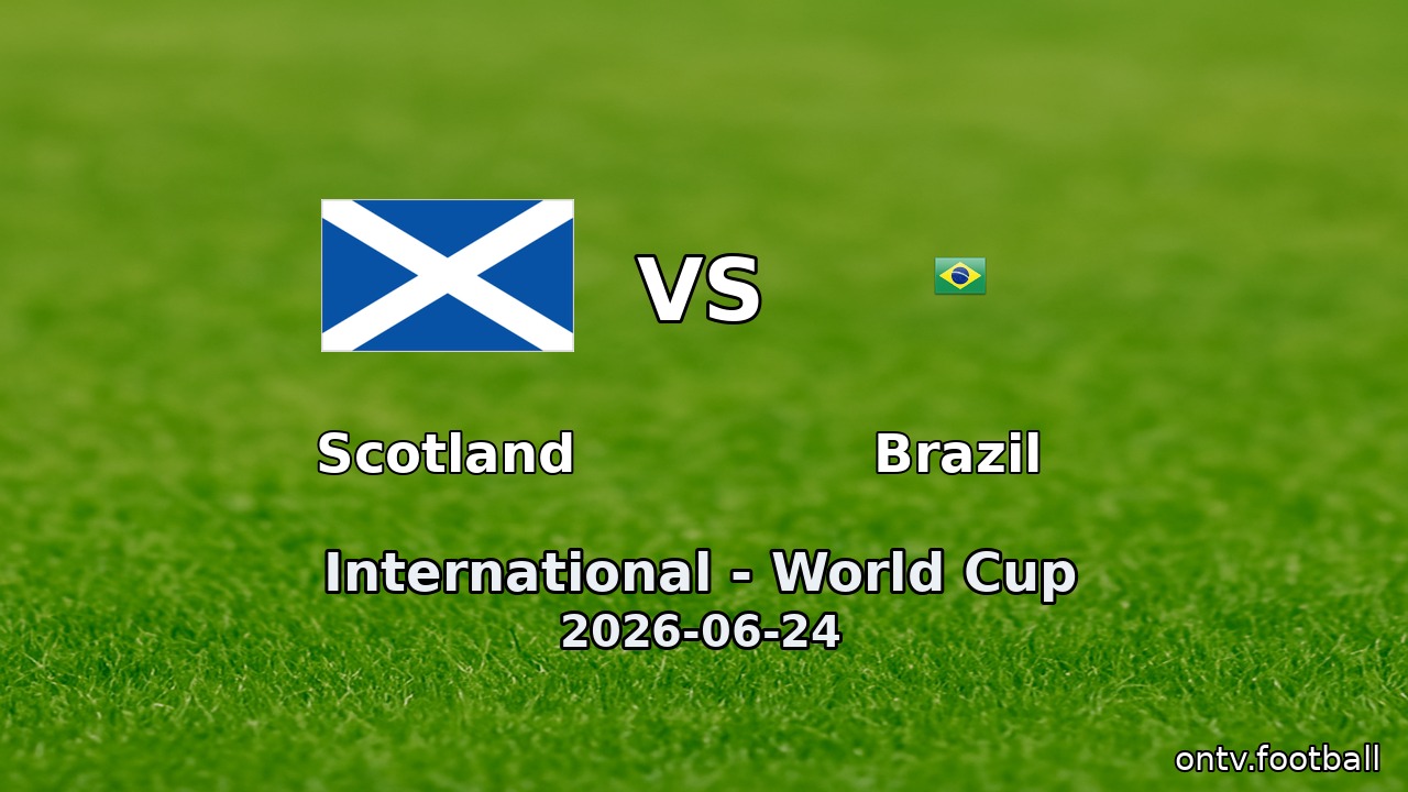 Scotland vs Brazil