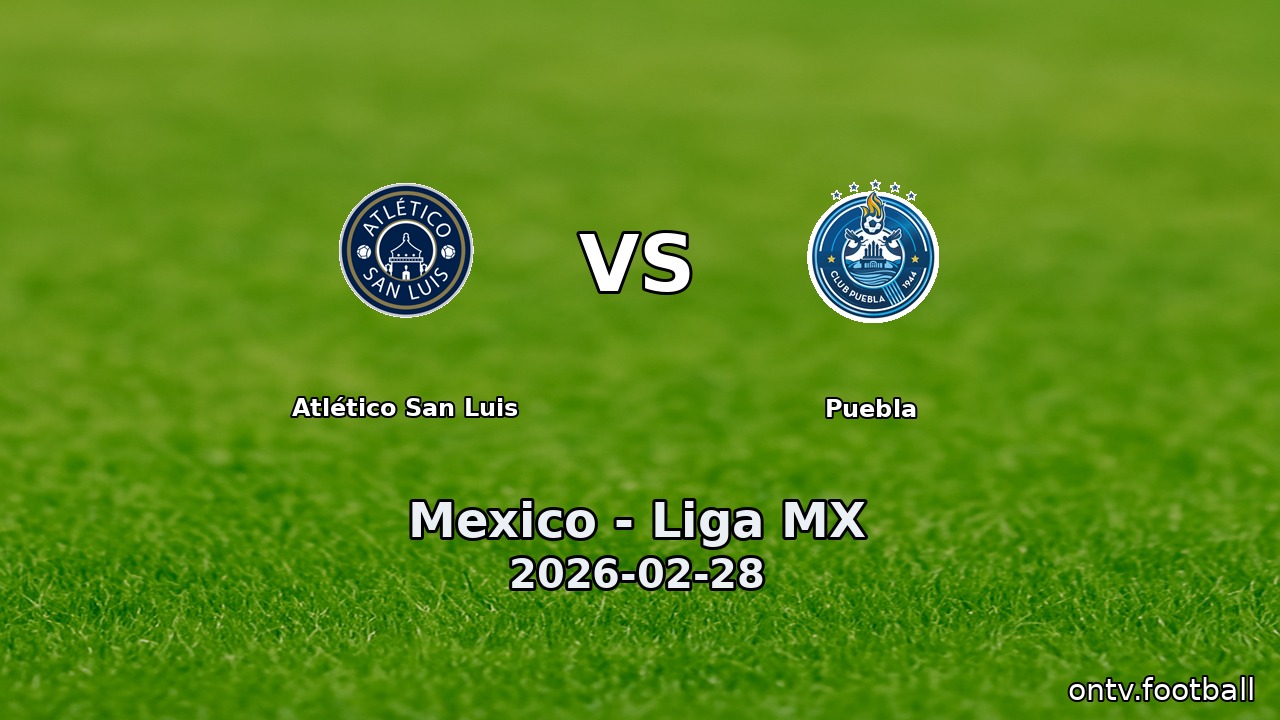 Atlético San Luis vs Puebla